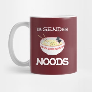 Send noods Mug